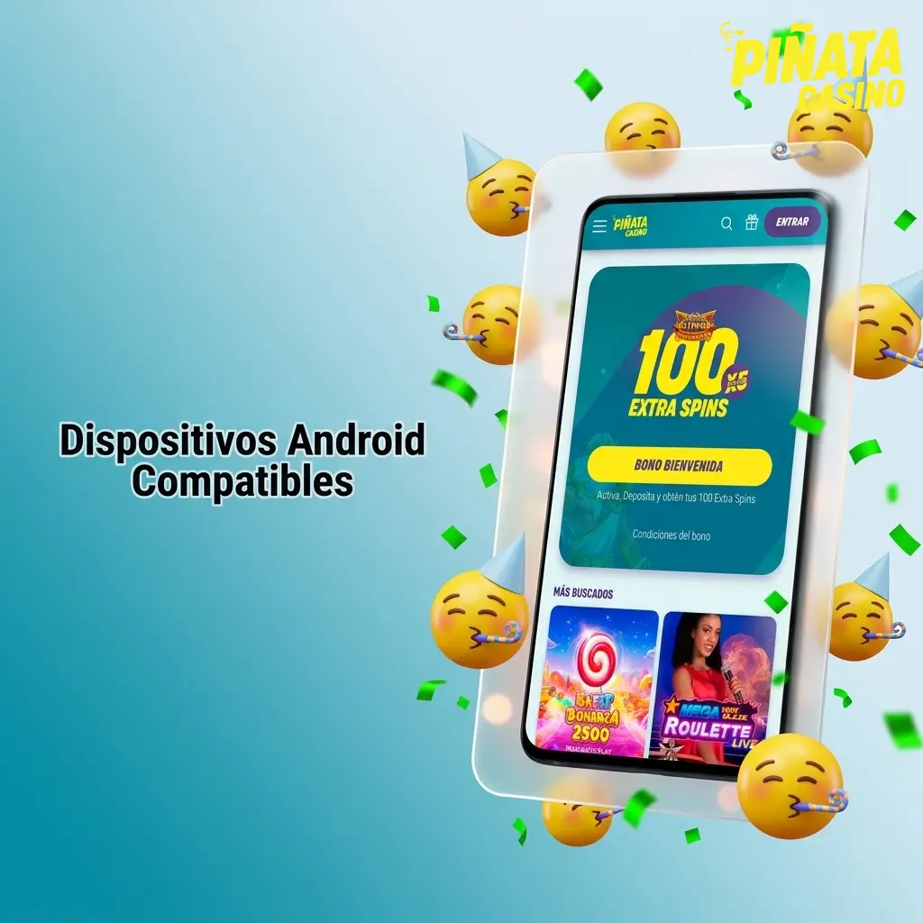 Dispositivos Android compatibles con la app de Piñata Casino: Samsung, Xiaomi, OPPO, Motorola, Sony y más