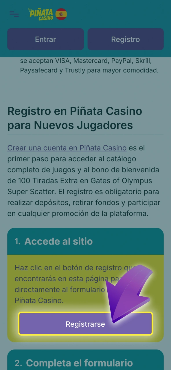 Accede al formulario de registro directamente desde la página de inicio de Piñata Casino.
